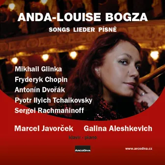 Glinka, Chopin, Dvořák, Tchaikovsky & Rachmaninov: Songs for Voice and Piano by Anda-Louise Bogza