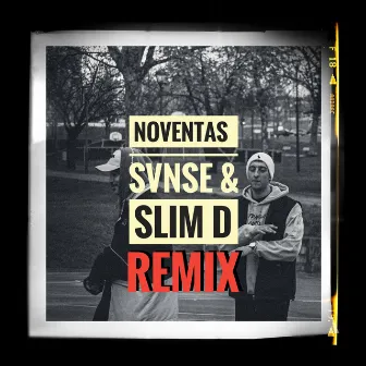 Noventas (Remix) by Slim D