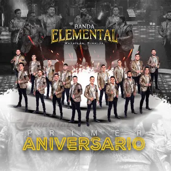 Primer Aniversario by Banda Elemental de Mazatlán Sinaloa