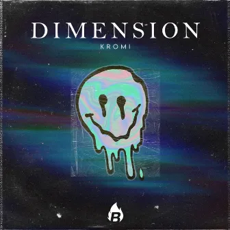 Dimension by KROMI