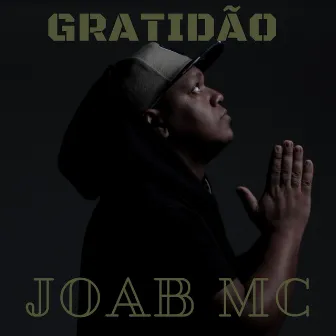 Gratidão by Joab MC