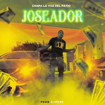 Joseador by Chapa La Voz Del Patio