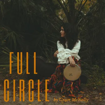 Full Circle by Grace McNally