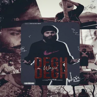 Degh by Wazir