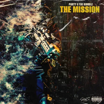 The Mission by Party G the Humble