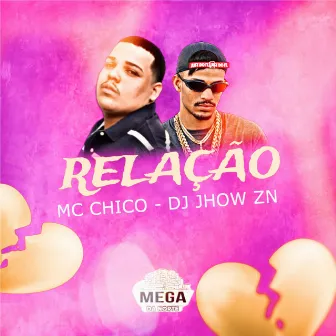 RELAÇÃO by DJ JHOW ZN