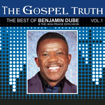 The Best Of (Live) by Benjamin Dube & Praise Explosion