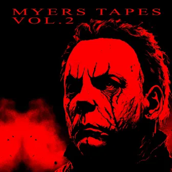 Myers Tapes, Vol. 2 by Lucky albatroz