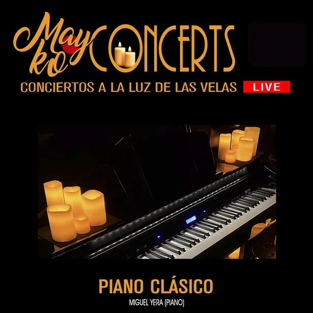 Preludio No.1 en Do mayor, BWV 846: El clave bien temperado - LIVE MAYKO CONCERTS