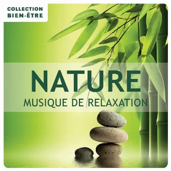 Nature - Musique de relaxation (Collection bien-être) by Georges Schmitt