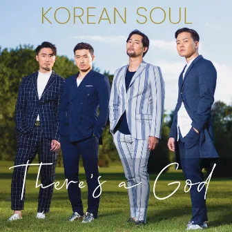 There's A God by Korean Soul