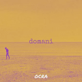 Domani by Ocra