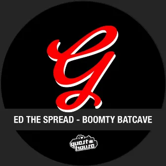 Boomty Batcave by Ed The Spread