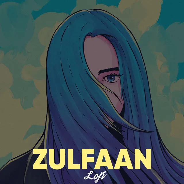 Zulfaan (Lofi)