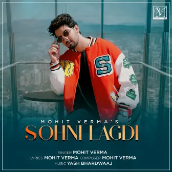 Sohni Lagdi by Mohit Verma