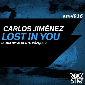 Lost in You by Carlos Jimenez