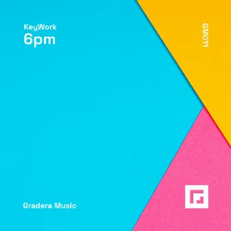 6pm by KeyWork