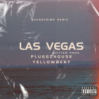 LAS VEGAS (Remix SoudCrime) by YellowBeatOficial