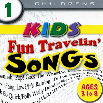 Kids Fun Travellin' Songs Volume 2 by Pop Goes The Weasel