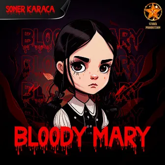 Bloody Mary by Soner Karaca