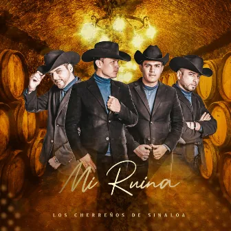 Mi Ruina by Los Cherreños de Sinaloa