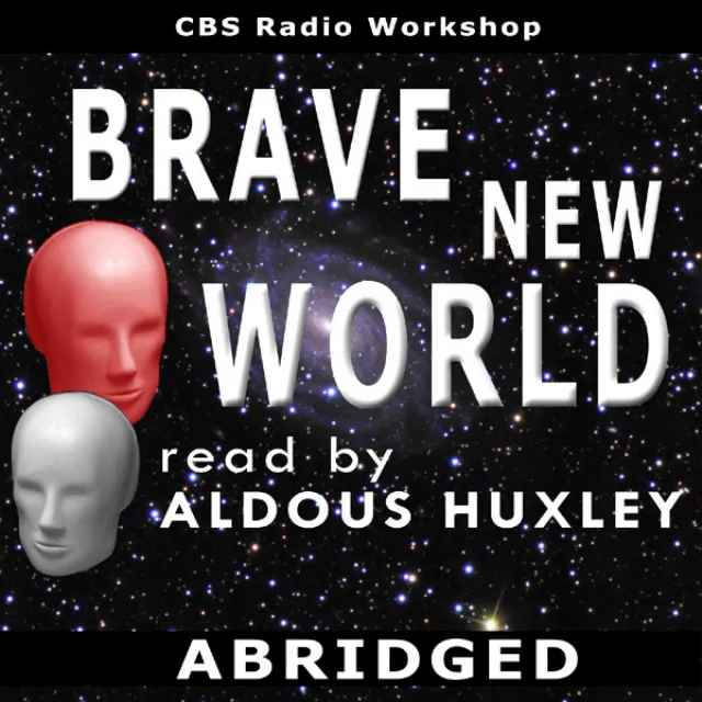 Brave New World (Abridged)