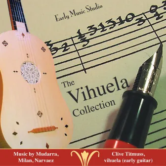 The Vihuela Collection by Clive Titmuss