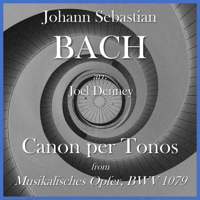 Musikalisches Opfer, BWV 1079: Canon per Tonos - arr. JTD for Bassoon Trio