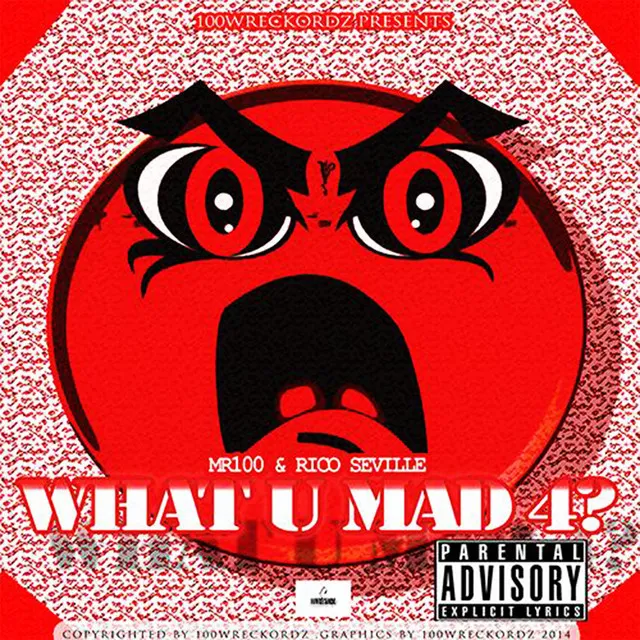 What U Mad 4?