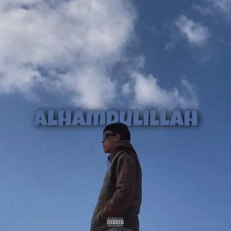 Alhamdulillah by Ego-Tripper