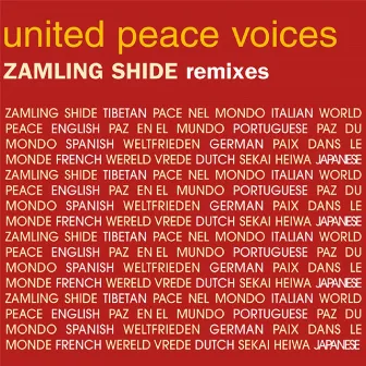 Zamling Shide (The Remixes) by United Peace Voices