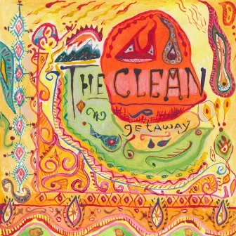 Getaway (Deluxe 2016 Remaster) by The Clean