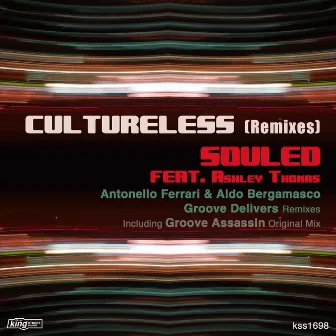 Cultureless by Souled