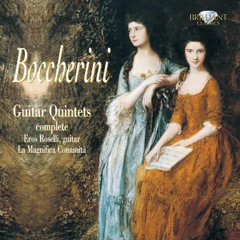 Boccherini: Guitar Quintets Complete by Eros Roselli