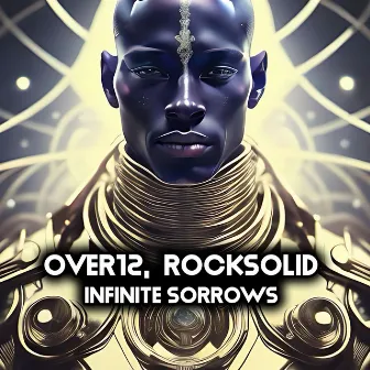 Infinite Sorrows by Rocksolid