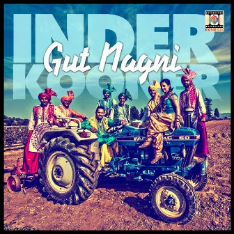 Gut Nagni - Single by Inder Kooner