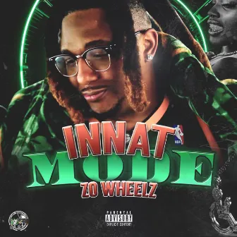 Innat Mode by Zo Wheelz