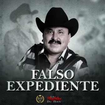 Falso Expediente by Los Profetas Del Norte