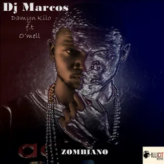 Zombiano by DJ Marcos