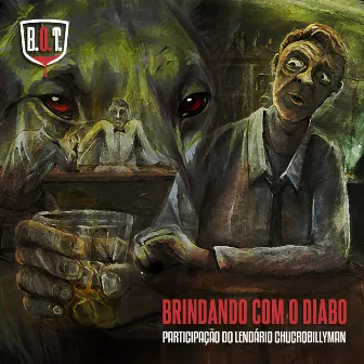 Brindando Com o Diabo by Branco ou Tinto