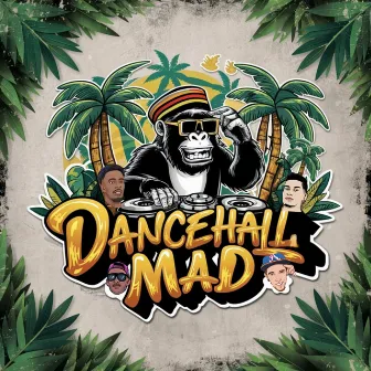 Dancehall Mad by Afromusic selektah