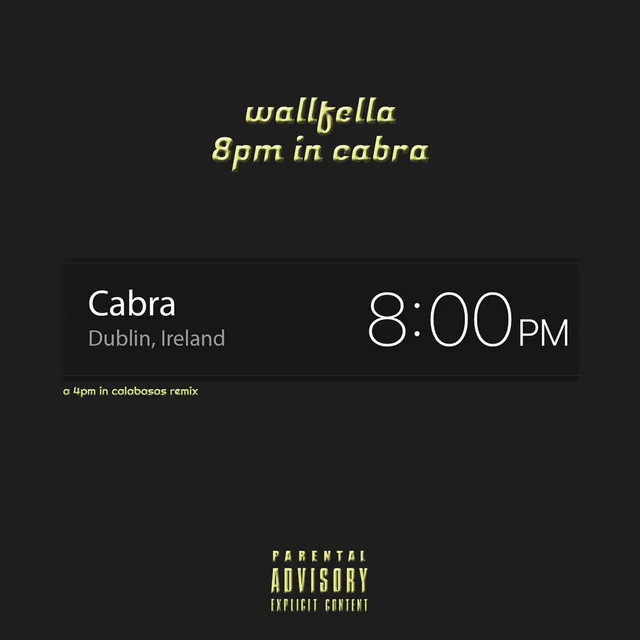 8pm in Cabra