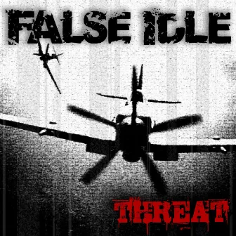 Threat by False Idle