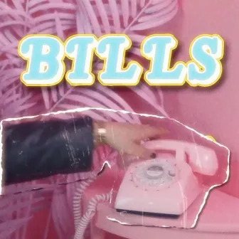 BILLS by Amanda Barise