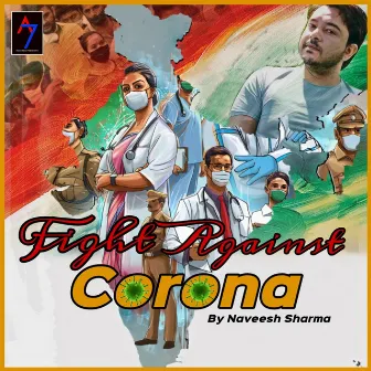 Fight Against Corona by Naveesh Sharma