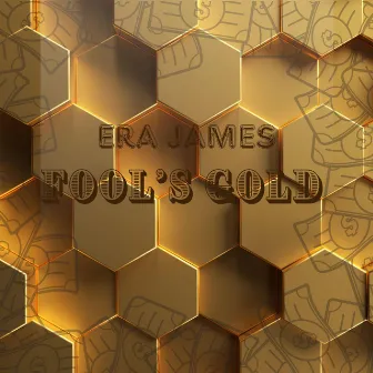 Fool's Gold by Era James