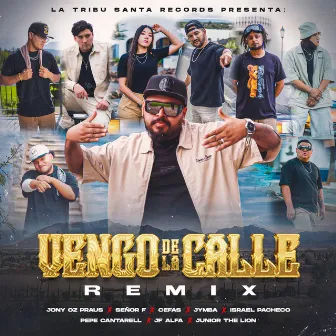 Vengo De La Calle by Jony Oz Praus