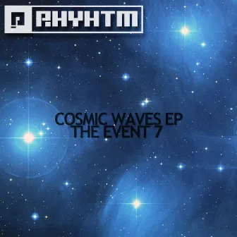 Cosmic Waves EP by Event 7