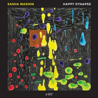 Happy Synapse by Sasha Mashin