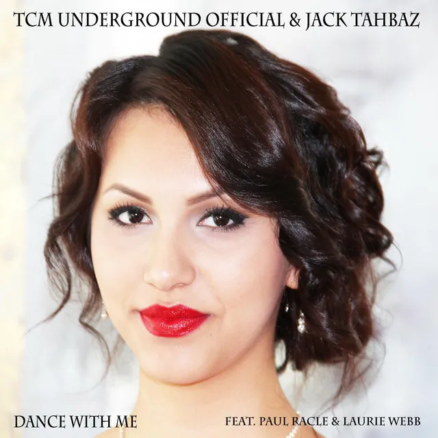 Dance With Me (feat. Paul Racle & Laurie Webb)